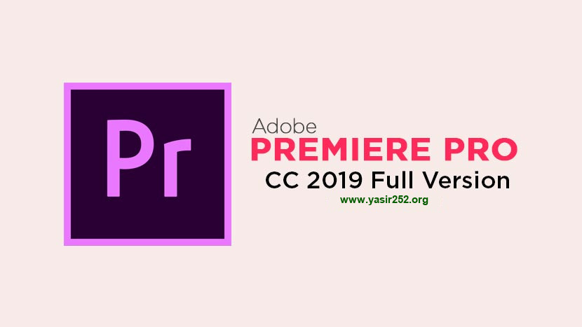 Download Adobe Premiere Pro CC 2019 Full Version Gratis