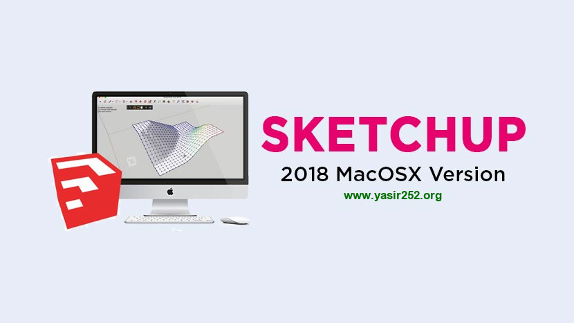 Sketchup Pro 2018 MacOS Full Version