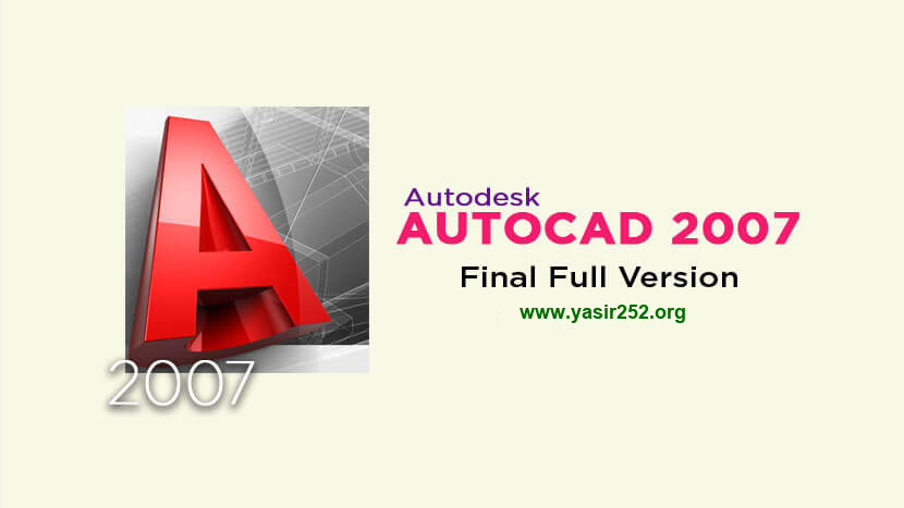 Download AutoCAD 2007 Full Version Gratis 32 bit