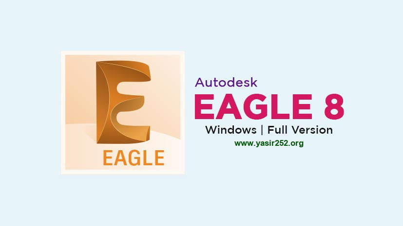Download Autodesk Eagle 8 Full Crack