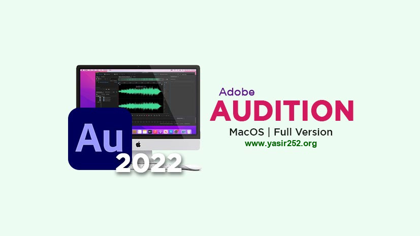 Download Adobe Audition 2022 Mac Full Version Free