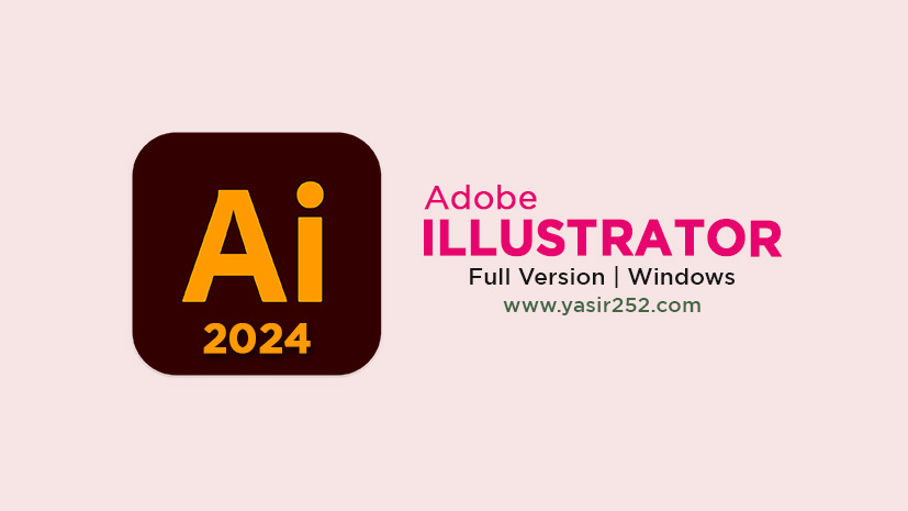Download Adobe Illustrator 2024 Full Version Terebaru (PC)
