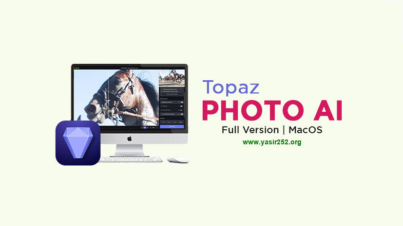 Download Topaz Photo AI MacOS Full Version Crack