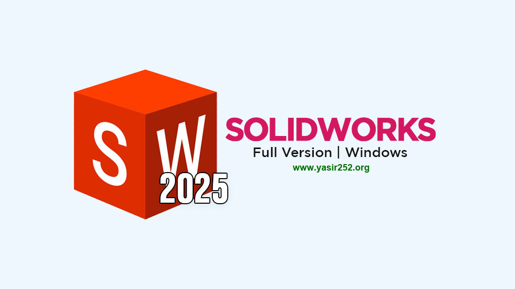Download SolidWorks 2025 Full Gratis 64 Bit