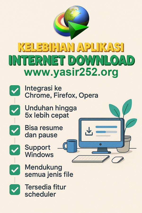 List fitur dan kelebihan IDM dalam Infografis