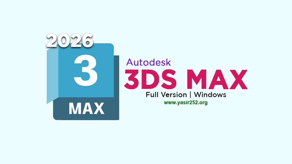 3DS Max 2026 Free Download Full Version