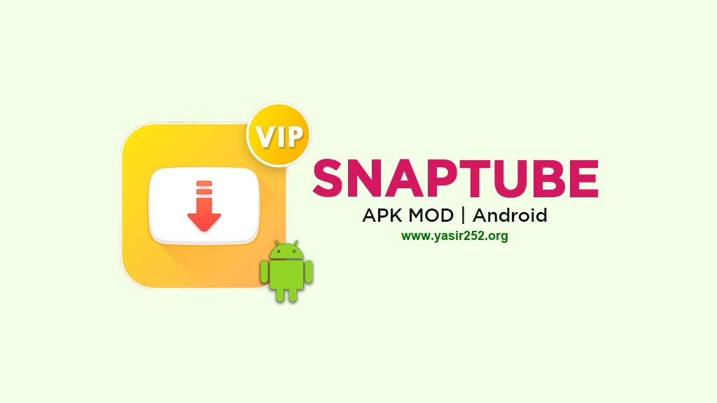 Download SnapTube VIP Mod APK versi terbaru 2026 fitur premium unlocked tanpa iklan untuk Android
