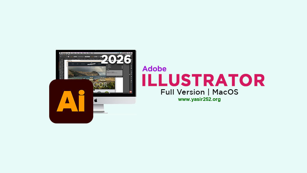 Download Adobe Illustrator 2026 macOS full version terbaru untuk desain vector di Mac ARM