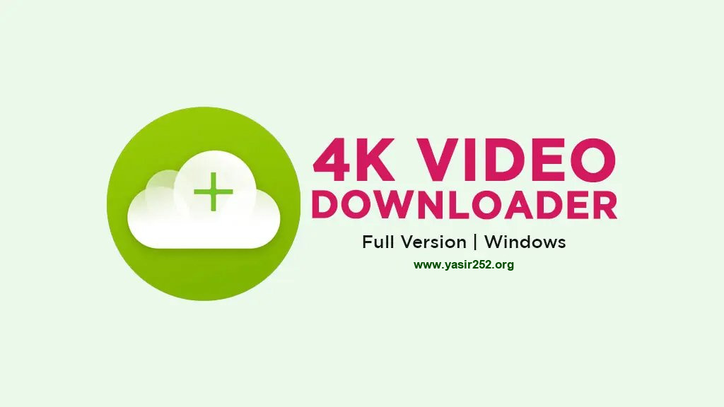 4K Video Downloader Plus Full Version