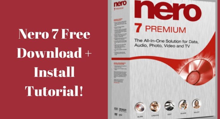 Nero 7 Full Crack Free Download