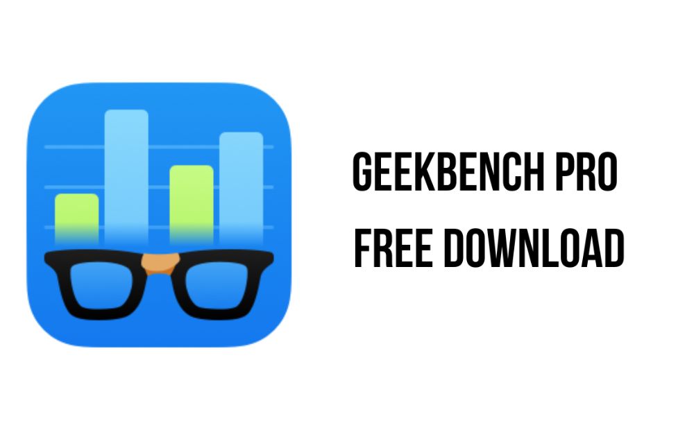 Geekbench Pro Crack Free Download