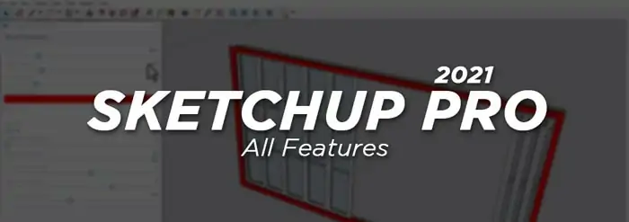 SketchUp Pro 2021 Full Version 64 Bit Final