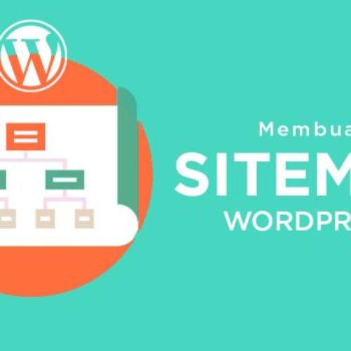 Cara Membuat Sitemap di WordPress