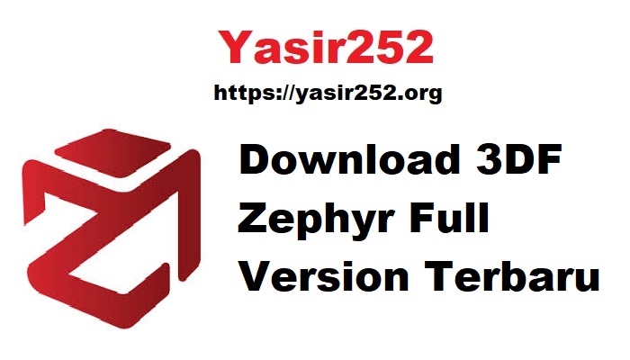 Download 3DF Zephyr Full Version Terbaru