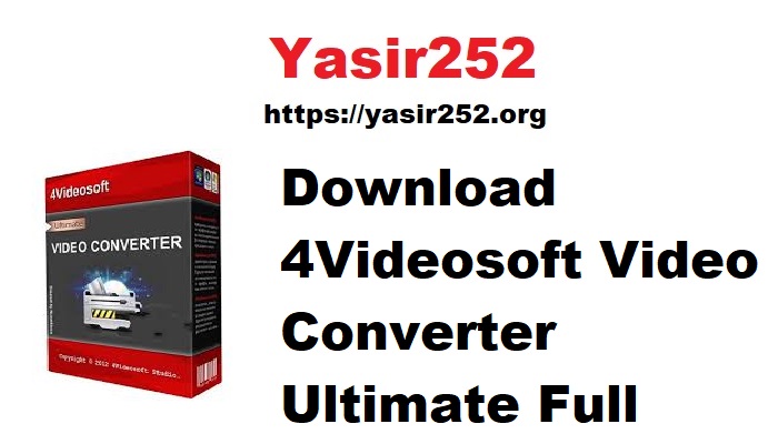 Download 4Videosoft Video Converter Ultimate Full Version