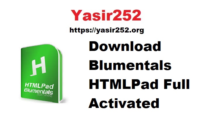 Download Blumentals HTMLPad Full Activated