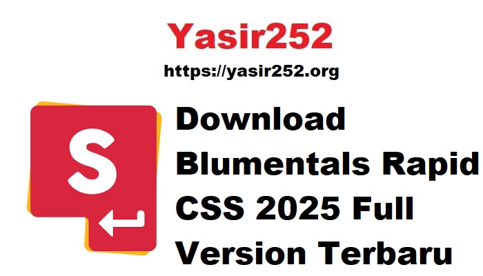 Download Blumentals Rapid CSS 2025 Full Version Terbaru