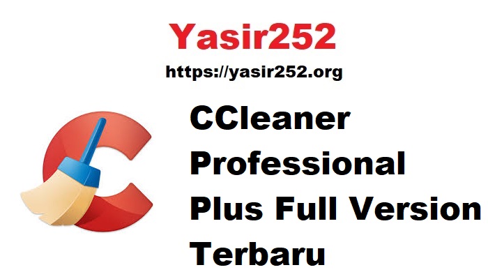 Download CCleaner Professional Plus Full Version Terbaru