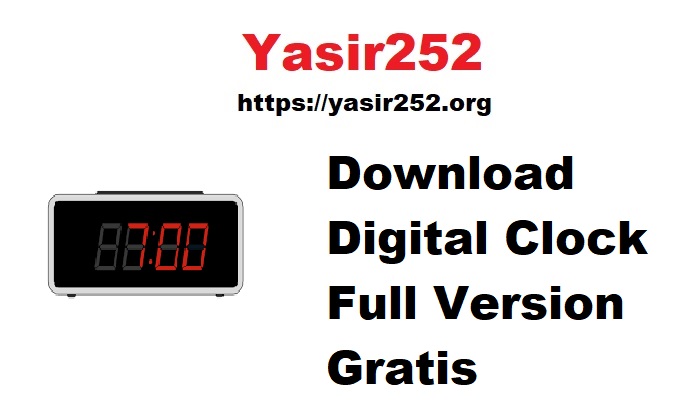 Download Digital Clock Full Version Gratis