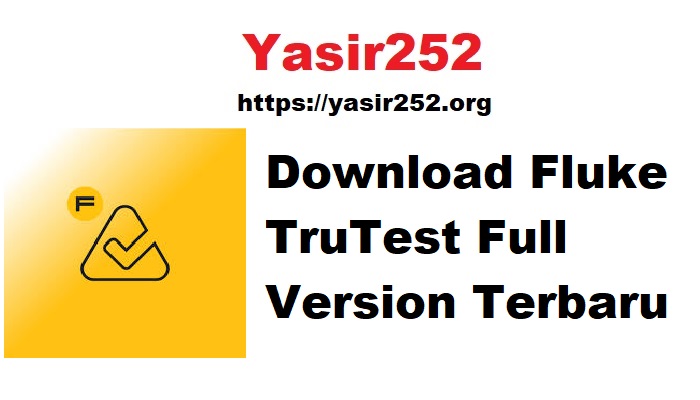 Download Fluke TruTest Full Version Terbaru