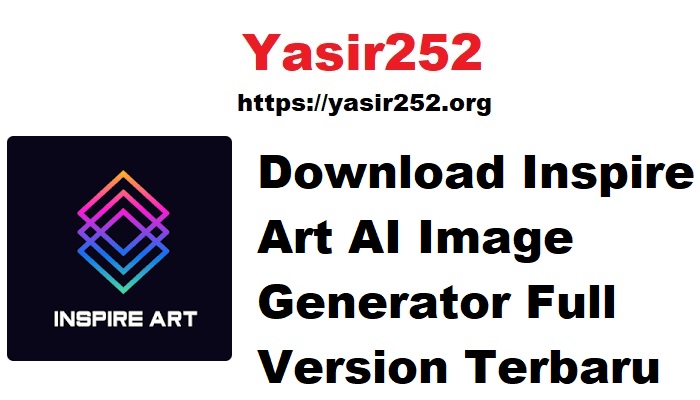 Download Inspire Art AI Image Generator Full Version Terbaru