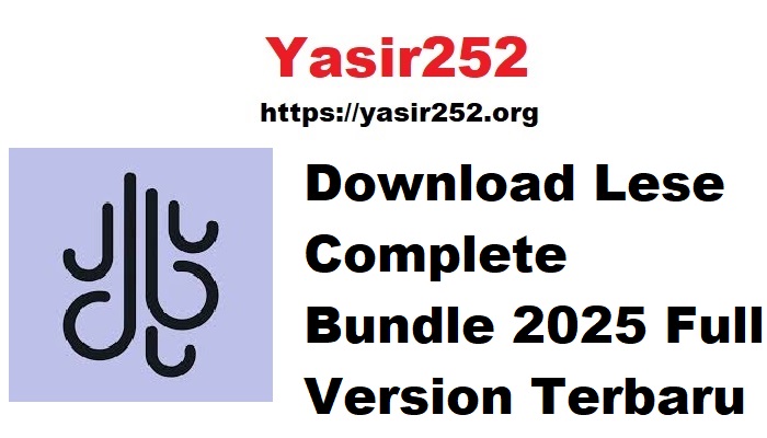 Download Lese Complete Bundle 2025 Full Version Terbaru