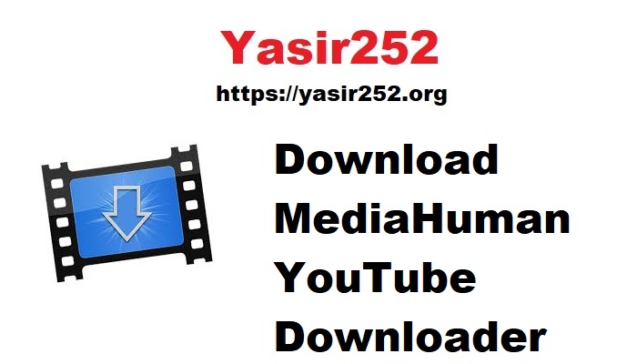 Download MediaHuman YouTube Downloader Full Version Terbaru