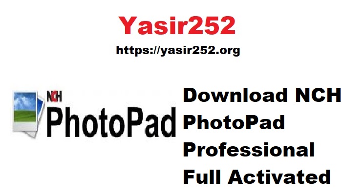 Download NCH PhotoPad Professional Full Activated