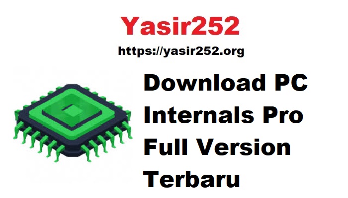 Download PC Internals Pro Full Version Terbaru