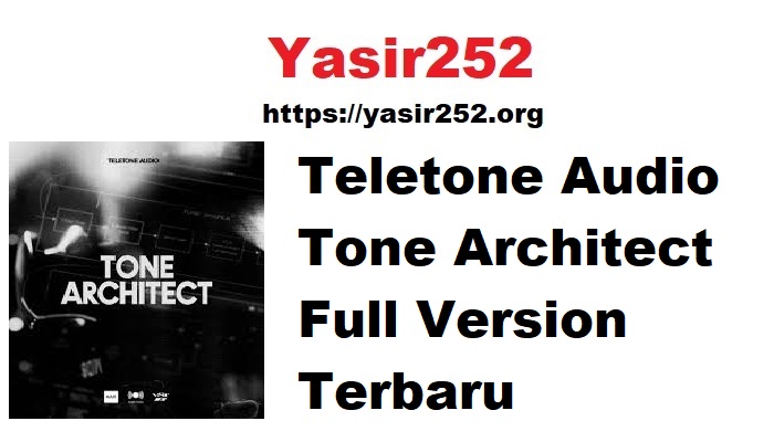 Download Teletone Audio Tone Architect Full Version Terbaru