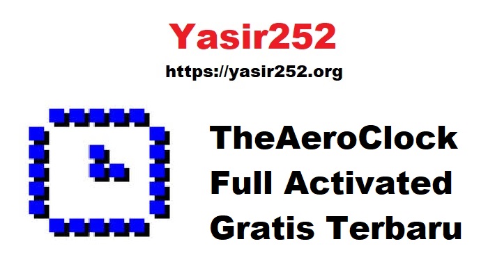 Download TheAeroClock Full Activated Gratis Terbaru
