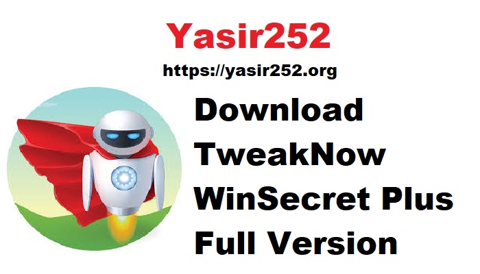 Download TweakNow WinSecret Plus Full Version Terbaru