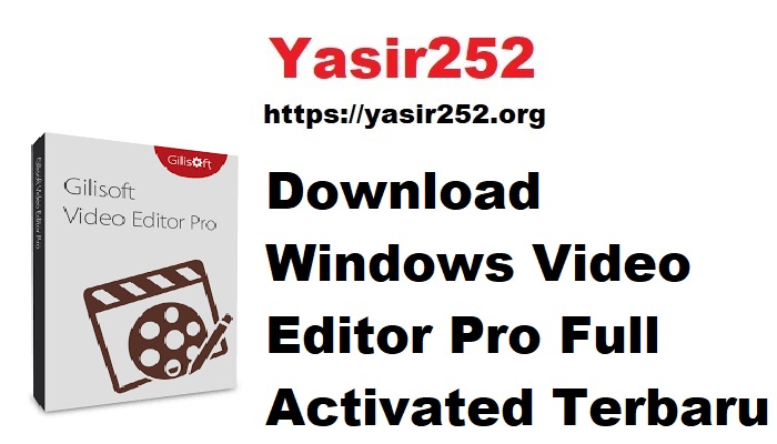 Download Windows Video Editor Pro Full Activated Terbaru