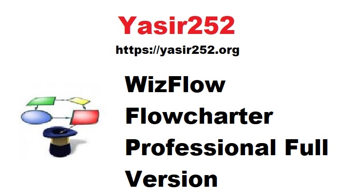 Download WizFlow Flowcharter Professional Full Version