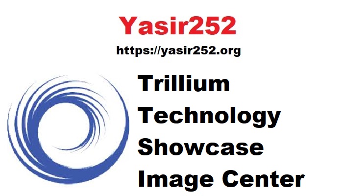 Trillium Technology Showcase Image Center