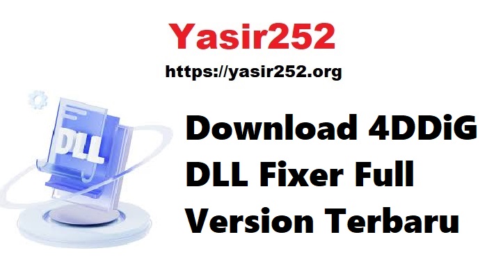 4DDiG DLL Fixer Full Version Terbaru