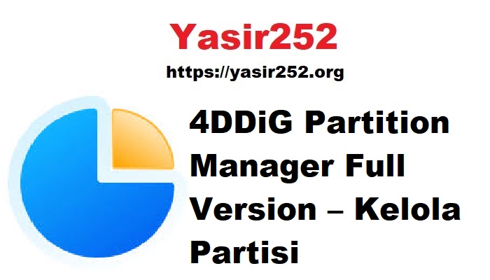 4DDiG Partition Manager Full Version – Kelola Partisi 