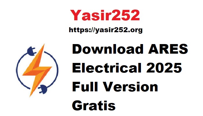 Download ARES Electrical 2025 Full Version Gratis