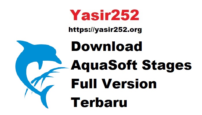 Download AquaSoft Stages Full Version Terbaru