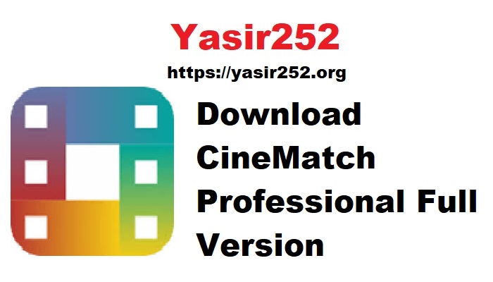 Download CineMatch Professional Full Version 