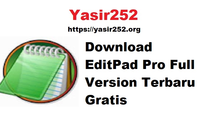 Download EditPad Pro Full Version Terbaru Gratis