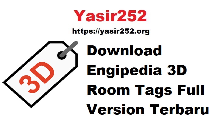 Download Engipedia 3D Room Tags Full Version Terbaru