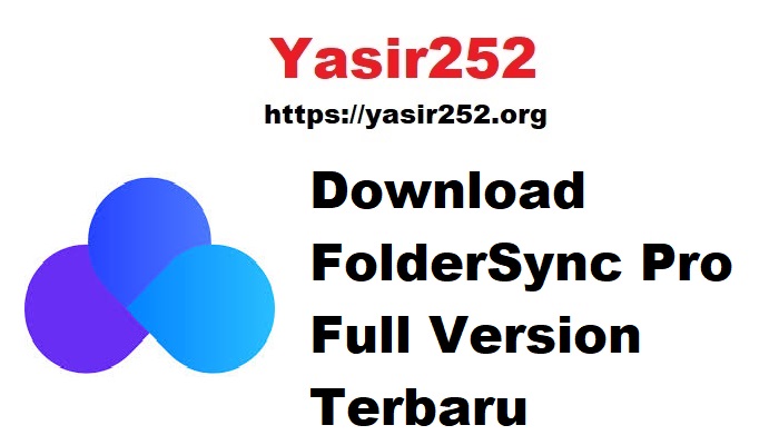 Download FolderSync Pro Full Version Terbaru