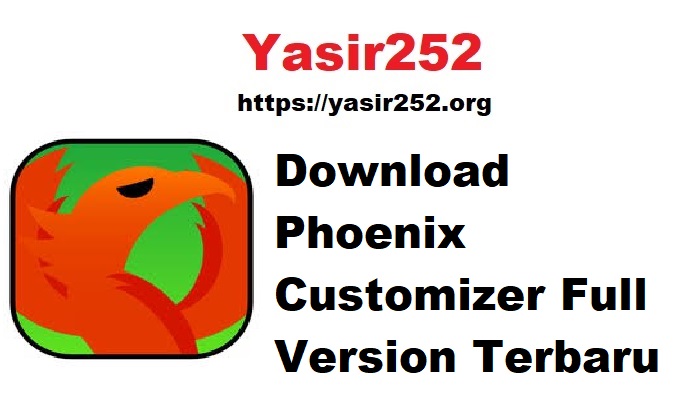 Download Phoenix Customizer Full Version Terbaru