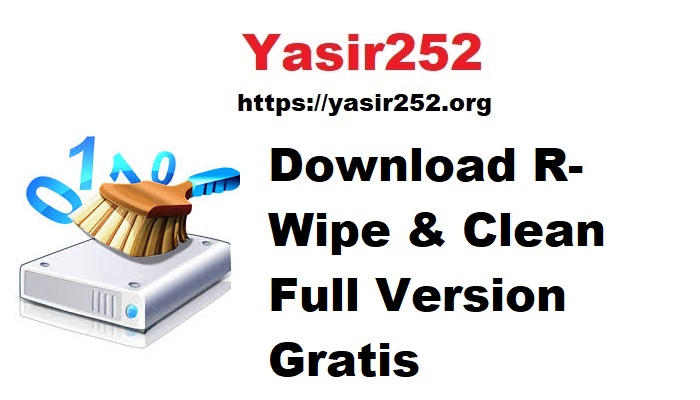 Download R-Wipe & Clean Full Version Gratis