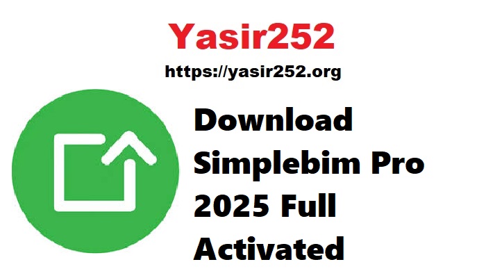 Download Simplebim Pro 2025 Full Activated