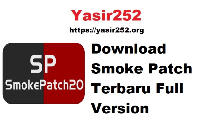 Download Smoke Patch Terbaru Full Version