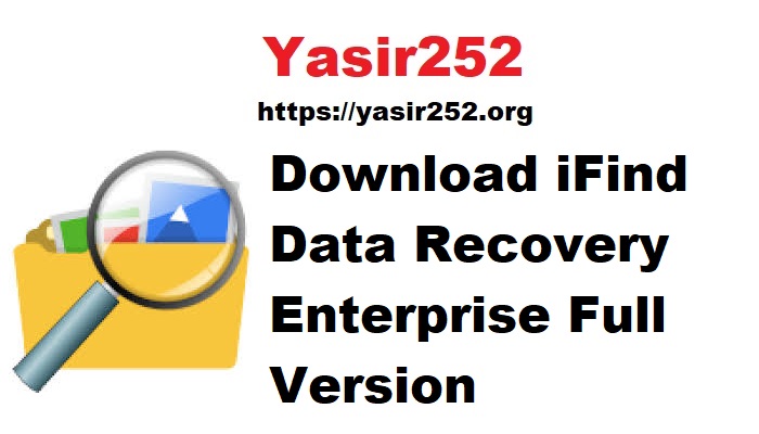 Download iFind Data Recovery Enterprise Full Version