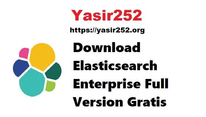 Elasticsearch Enterprise Full Version Gratis