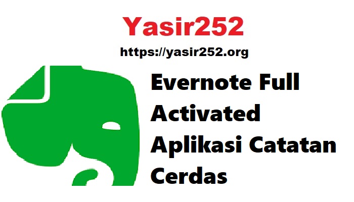 Evernote Full Activated Aplikasi Catatan Cerdas